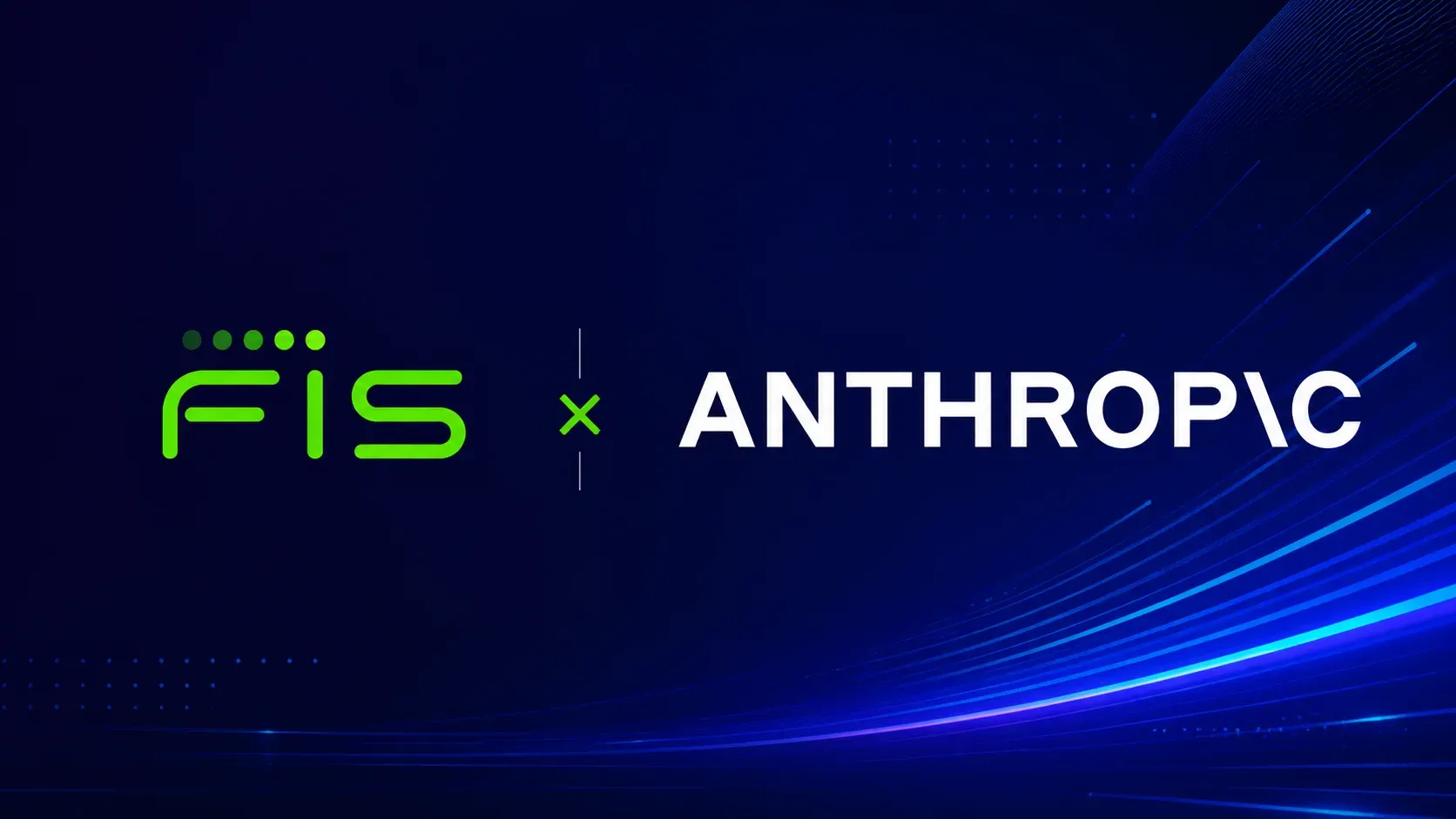 FIS and Anthropic Bring Agentic AI to Banking Compliance With Financial Crimes Agent
