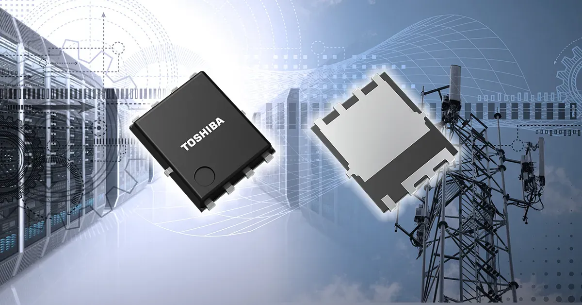 Toshiba Introduces 80V N‑Channel MOSFET for AI Data Centers