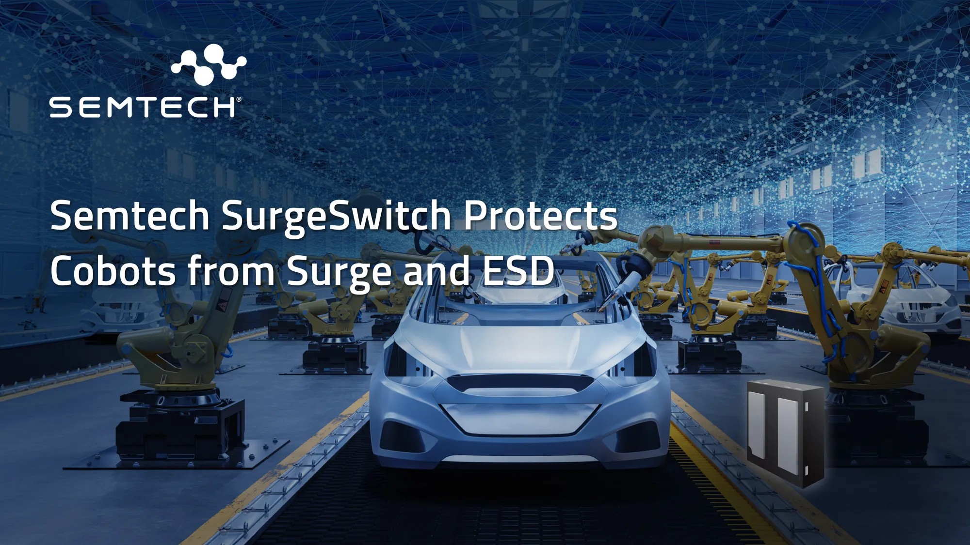 Semtech Launches TDS2621LP for Industrial Robotics Protection